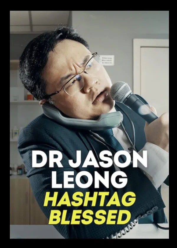 Poster phim Bác sĩ Jason Leong: Đi cẩn thận trên Motchill