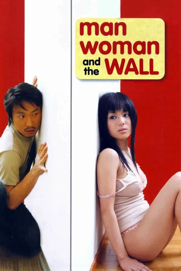 Poster phim Chàng Trai Cô Gái Và Bức Tường trên Motchill