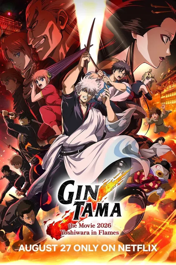 Poster phim Gintama The Movie 2026: Yoshiwara Trong Biển Lửa trên Motchill
