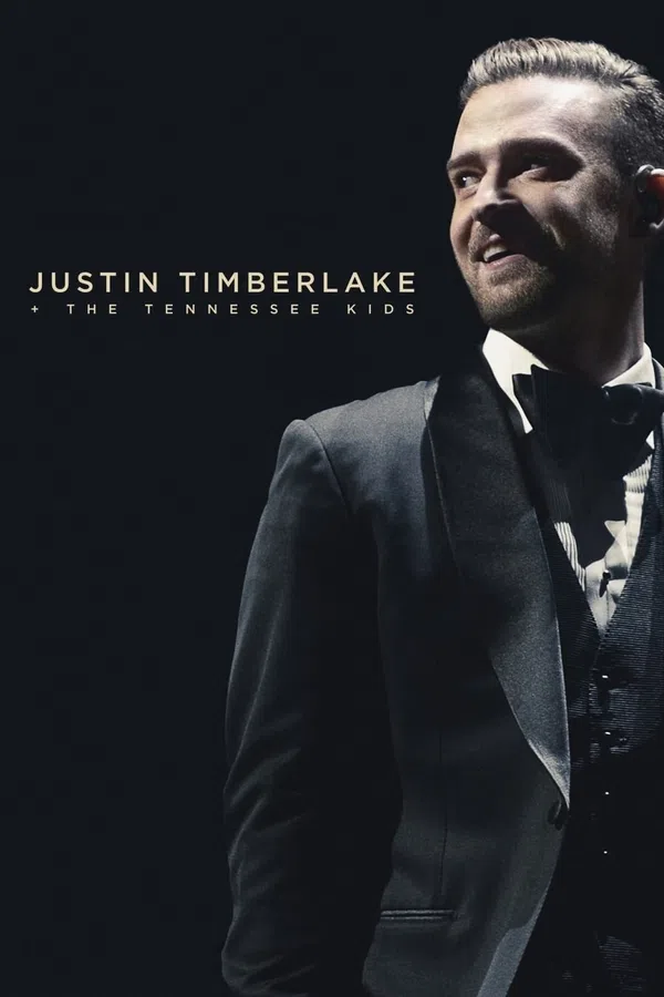 Poster phim Justin Timberlake và The Tennessee Kids trên Motchill