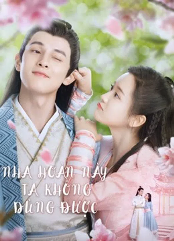 Poster phim Nha Hoàn Này Ta Không Dùng Được trên Motchill