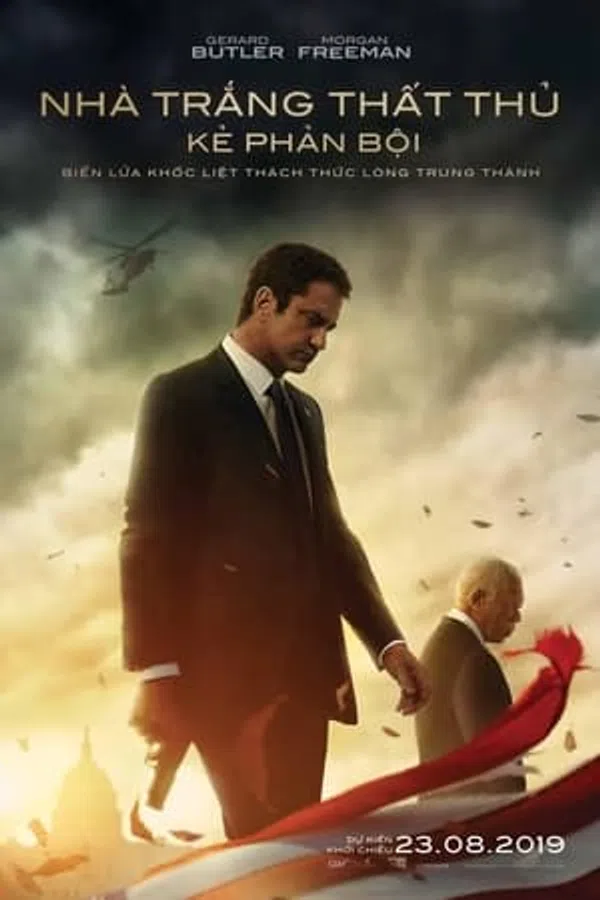 Poster phim Nhà Trắng Thất Thủ: Kẻ Phản Bội trên Motchill
