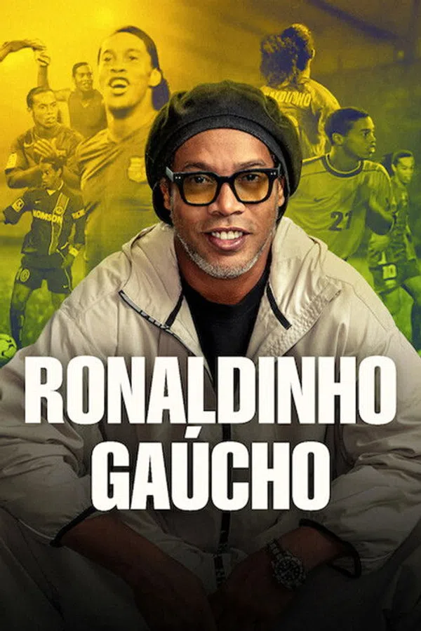 Poster phim Ronaldinho: Huyền Thoại Duy Nhất trên Motchill