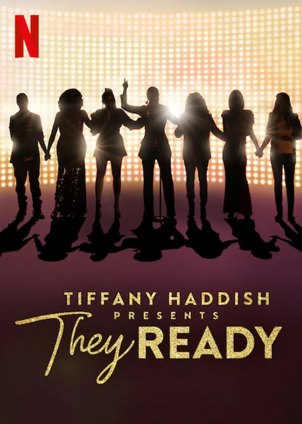 Poster phim Tiffany Haddish giới thiệu: Họ đã sẵn sàng (Phần 1) trên Motchill