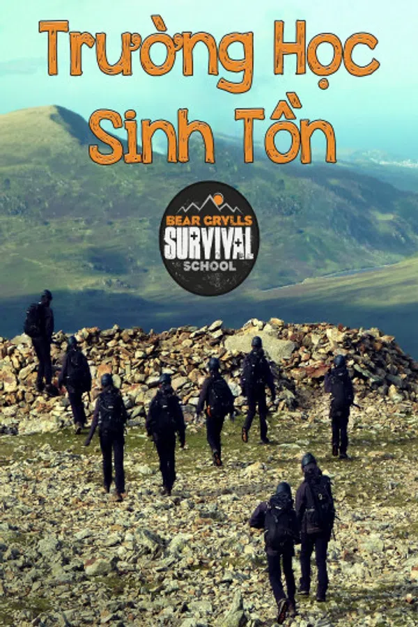 Poster phim Trường Học Sinh Tồn trên Motchill
